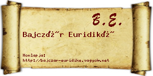 Bajczár Euridiké névjegykártya